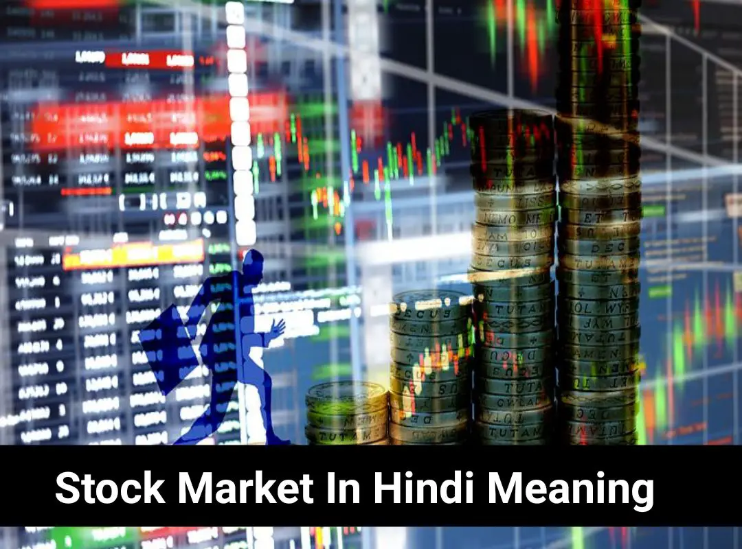 Stock Market In Hindi Meaning